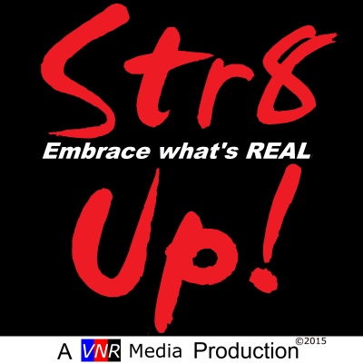 Str8 Up! Extended Audio Episodes
