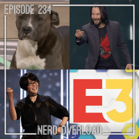Episode 234 - Oops All Video Games! (E3 2019 Special)