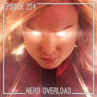 Episode 224 - Captain Marvel Spoilercast!