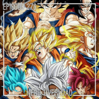 Episode 276 - Oops All Gokus