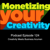 124 Creativity meets business acumen