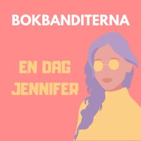 En dag, Jennifer