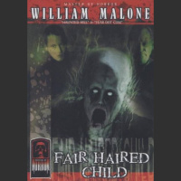 Green Blooded Bastard - Fair Haired Child  (Masters Of Horror S1E9)