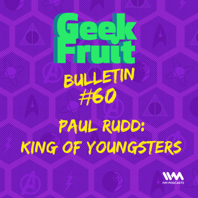 Geek Fruit Podcast