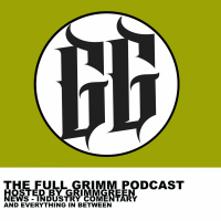 Full Grimm Podcast - Episode 4: An Evening With Logan Exhales