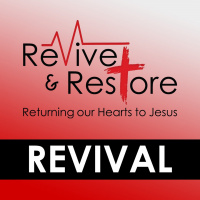 Revive  Restore - Night 3 (Entire Service)