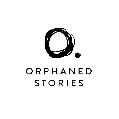 Orphaned Stories Podcast