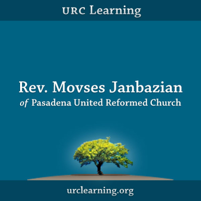 Urc Learning: Rev. Movses Janbazian