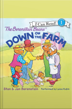 The Berenstain Bears Down on the Farm