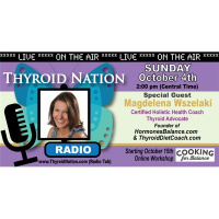 #33 Magdalena Wszelaki- Talks Balancing Hormones For Health And Thyroid Function