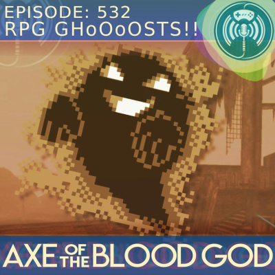 Axe Of The Blood God: Usgamers Official Rpg Podcast