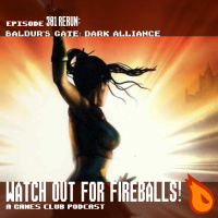 WOFF 301: Baldurs Gate Dark Alliance (Rerun)