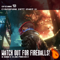 459: Cyberpunk 2077 (Part 1)