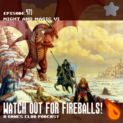 Watch Out For Fireballs!