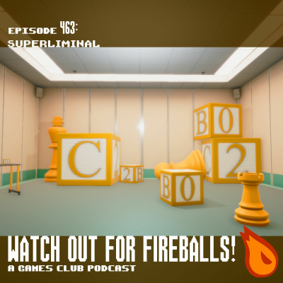 Watch Out For Fireballs!