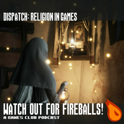 Watch Out For Fireballs!