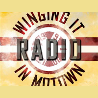 Winging It In Motown Radio