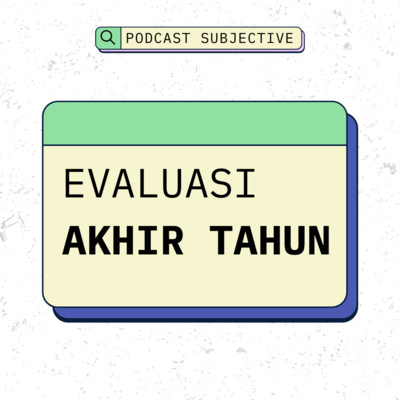 Podcast Subjective
