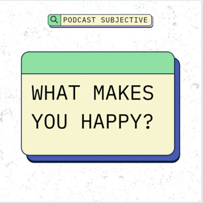 Podcast Subjective
