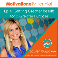 04: Getting Greater Results for a Greater Purpose with Lauren Burgoyne