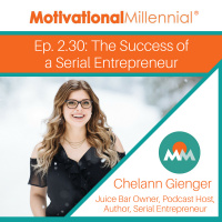 2.30: The Success of a Serial Entrepreneur with Chelann Gienger