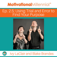 2.5 Using Trial and Error to Find Your Purpose