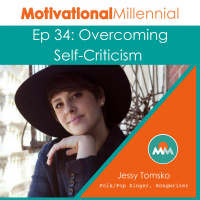 34: Overcoming Self-Criticism with Jessy Tomsko