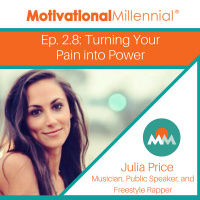 2.8 Turning Your Pain into Power with Julia Price