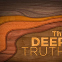 The Deep Truth