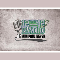 12 For 12s Radio w/ Paul Beyer - Episode #11