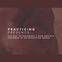 Practicing Presence with Silence and Solitude