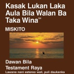 Miskito Biblia - Miskito Bible