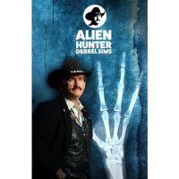 Derrel Sims, Alien Hunter~ Abductions  the Alien Agenda