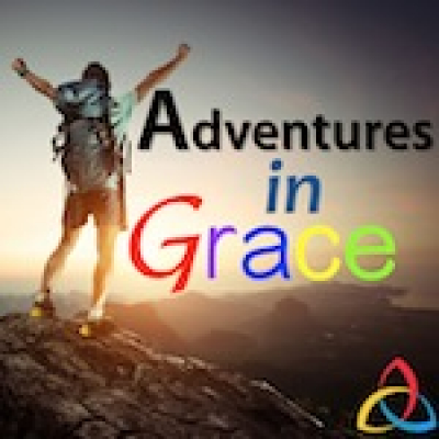 Adventures In Grace | Covenant / Unconditional Love / Exchanged Life / Perichoresis / Trinity / The Shack / Malcolm Smith