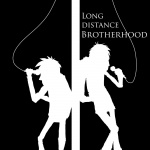 Long Distance Brotherhoods Posts