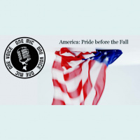 America: Pride before the Fall