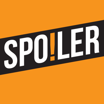 Spoiler: Reviewing Movies, Books  Tv Shows In Their Entirety