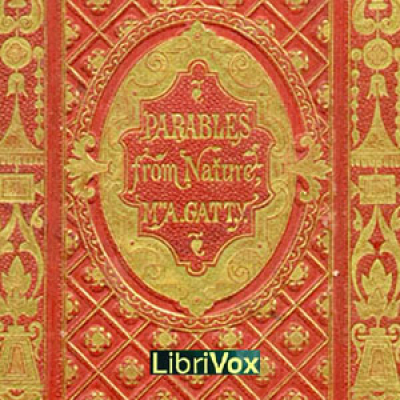 Parables from Nature by GATTY, Margaret