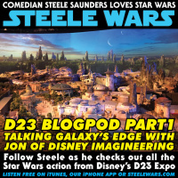 Ep 138 : D23 Blogpod Part 1 - Talking Galaxys Edge with Jon of Disney Imagineering