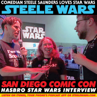 Ep 210 Pt 2 : San Diego Comic Con Saturday - Hasbro Star Wars Interview amp Steve Sansweet Panel