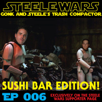 Gonk amp Steeles Trash Compactor Ep006 - SIZZLE CLIP