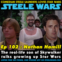 Ep 102 : Nathan Hamill – CLASSIC EPISODE - The real-life son of Skywalker talks growing up Star Wars