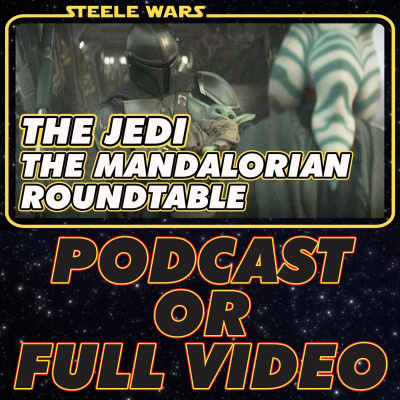 Steele Wars : Star Wars Podcast