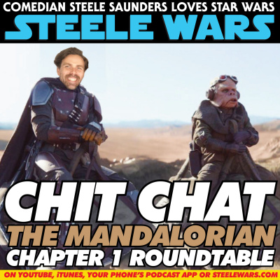 Steele Wars : Star Wars Podcast
