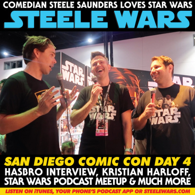 Steele Wars : Star Wars Podcast