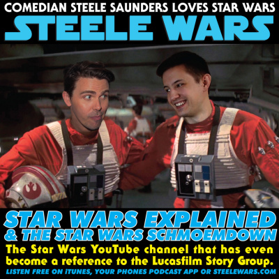 Steele Wars : Star Wars Podcast