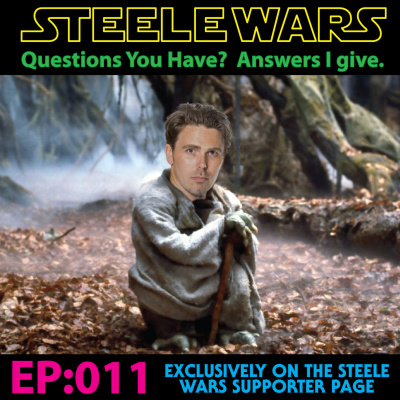 Steele Wars : Star Wars Podcast