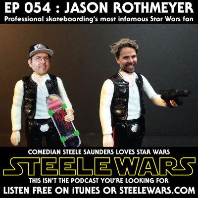 Steele Wars : Star Wars Podcast