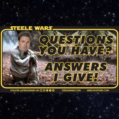 Steele Wars : Star Wars Podcast