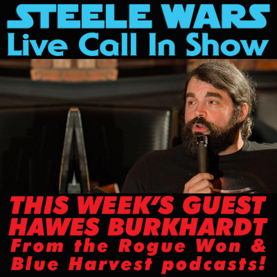 Steele Wars : Star Wars Podcast